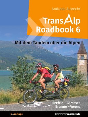 cover image of Transalp Roadbook 6--Mit dem Tandem über die Alpen